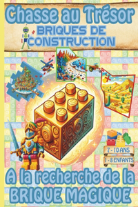 Chasse au Trésor Briques de Construction / A la recherche de la brique magique