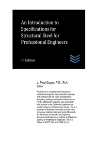 Introduction to Specifications for Structural Steel for Professional Engineers