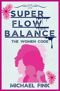 Super Flow Balance
