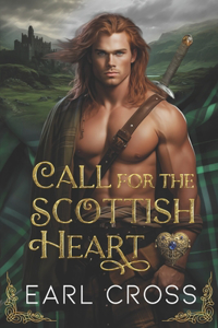 Call For The Scottish Heart