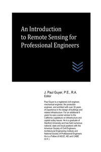 Introduction to Remote Sensing for Professional Engineers