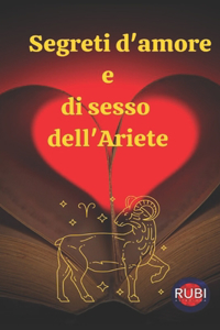 Segreti d'amore e di sesso dell'Ariete