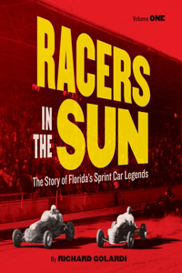 Racers in the Sun, Volume One