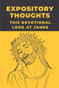 Expository Thoughts