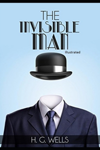 The Invisible Man Illustrated