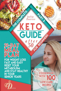 The Complete Keto Guide for Beginners after 50