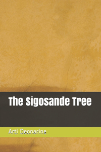 Sigosande Tree