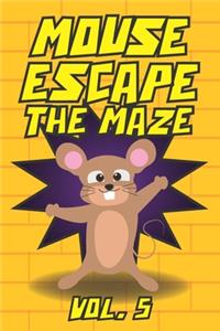 Mouse Escape The Maze Vol. 5