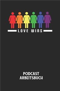 LOVE WINS - Podcast Arbeitsbuch
