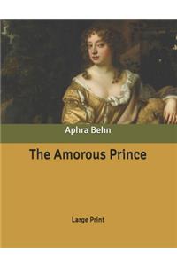 The Amorous Prince