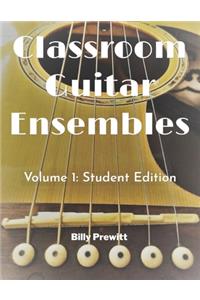 Classroom Guitar Ensembles