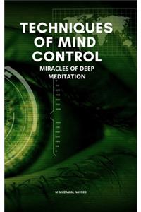 Techniques of Mind Control