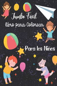 Jumbo Fácil Libro para Colorear Para los Niños