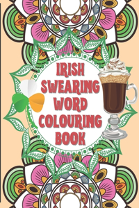 Irish Swearing Word Colouring Book