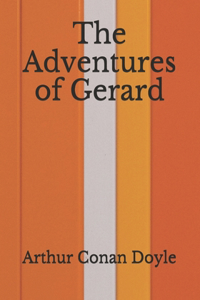 The Adventures of Gerard