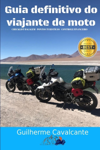 Guia Definitivo do Viajante de Moto