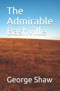 The Admirable Bashville