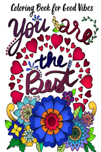 Coloring Book for good vibes
