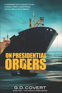 On Presidential Orders