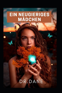 neugieriges Mädchen