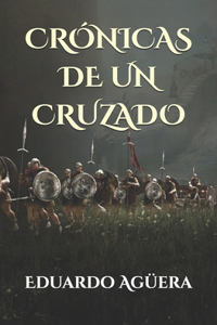 Crónicas de un Cruzado