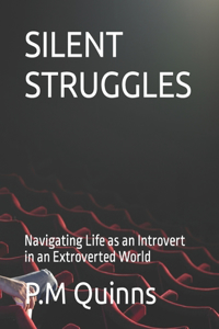 Silent Struggles