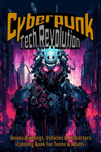 Cyberpunk Tech Revolution