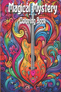 Magical Mystery Coloring Book