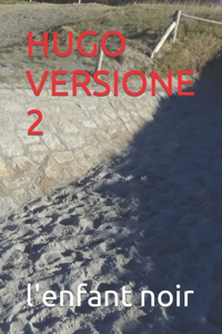 Hugo Versione 2