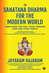 Sanatana Dharma for the Modern World