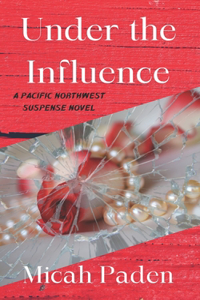 Under the Influence