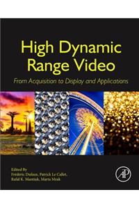 High Dynamic Range Video