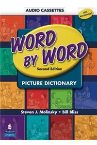 Word by Word Picture Dictionary with Wordsongs Music CD Student Book Audio Cassettes