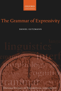 Grammar of Expressivity