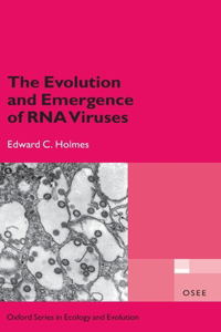 The Evolution and Emergence of RNA Viruses