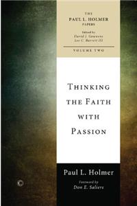 Thinking the Faith with Passion