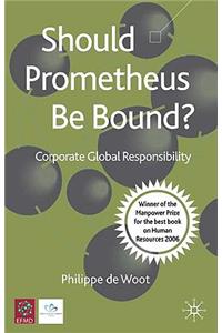 Should Prometheus be Bound?