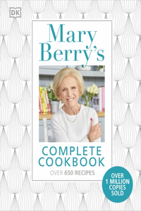 Mary Berry's Complete Cookbook