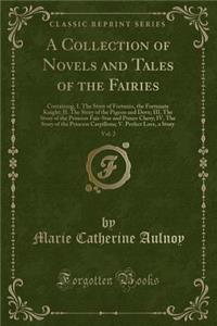 A Collection of Novels and Tales of the Fairies, Vol. 2