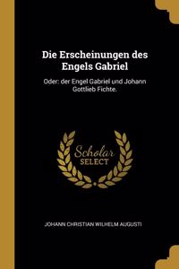 Die Erscheinungen des Engels Gabriel