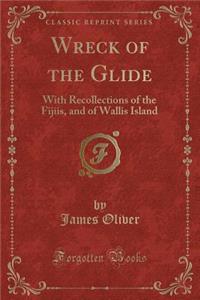 Wreck of the Glide