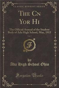 The Cn Yor Hi, Vol. 7