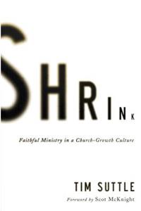 Shrink
