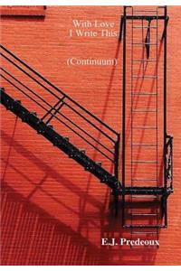 With Love I Write This (Continuum)