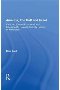America, the Gulf and Israel