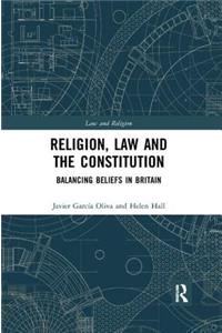 Religion, Law and the Constitution