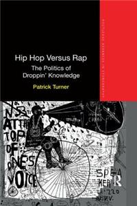 Hip Hop Versus Rap