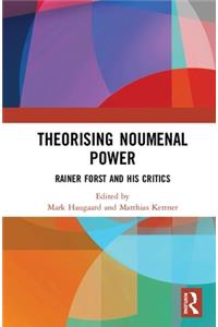 Theorising Noumenal Power