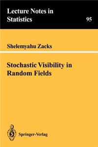 Stochastic Visibility in Random Fields