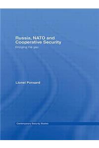 Russia, NATO and Cooperative Security